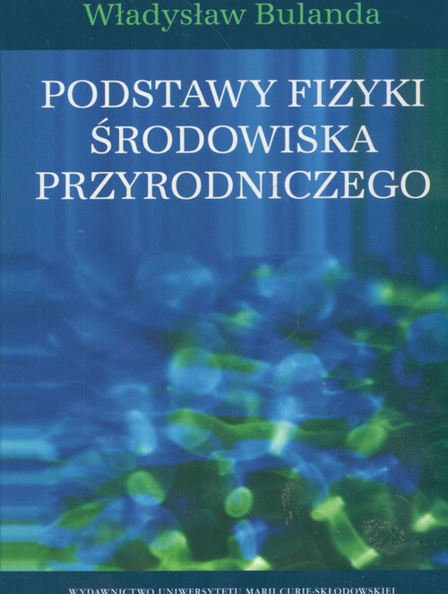 Podstawy fizyki środowiska przyrodniczego