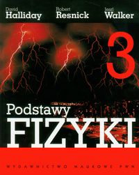 Podstawy fizyki - tom 3. Elektryczność i magnetyzm