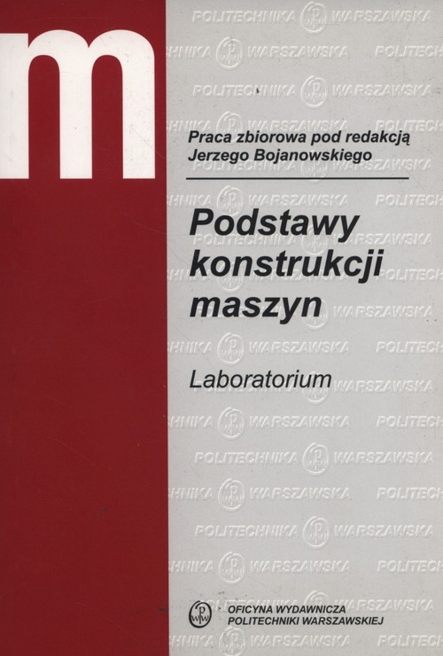 Podstawy konstrukcji maszyn. Laboratorium