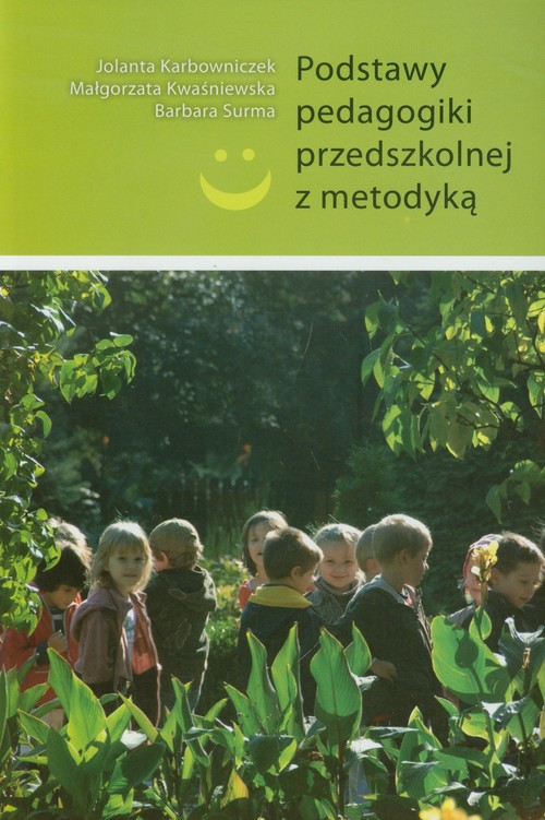Podstawy pedagogiki przedszkolnej z metodyką