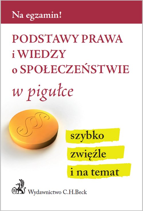 Podstawy prawa i wiedzy o społeczeństwie w pigułce