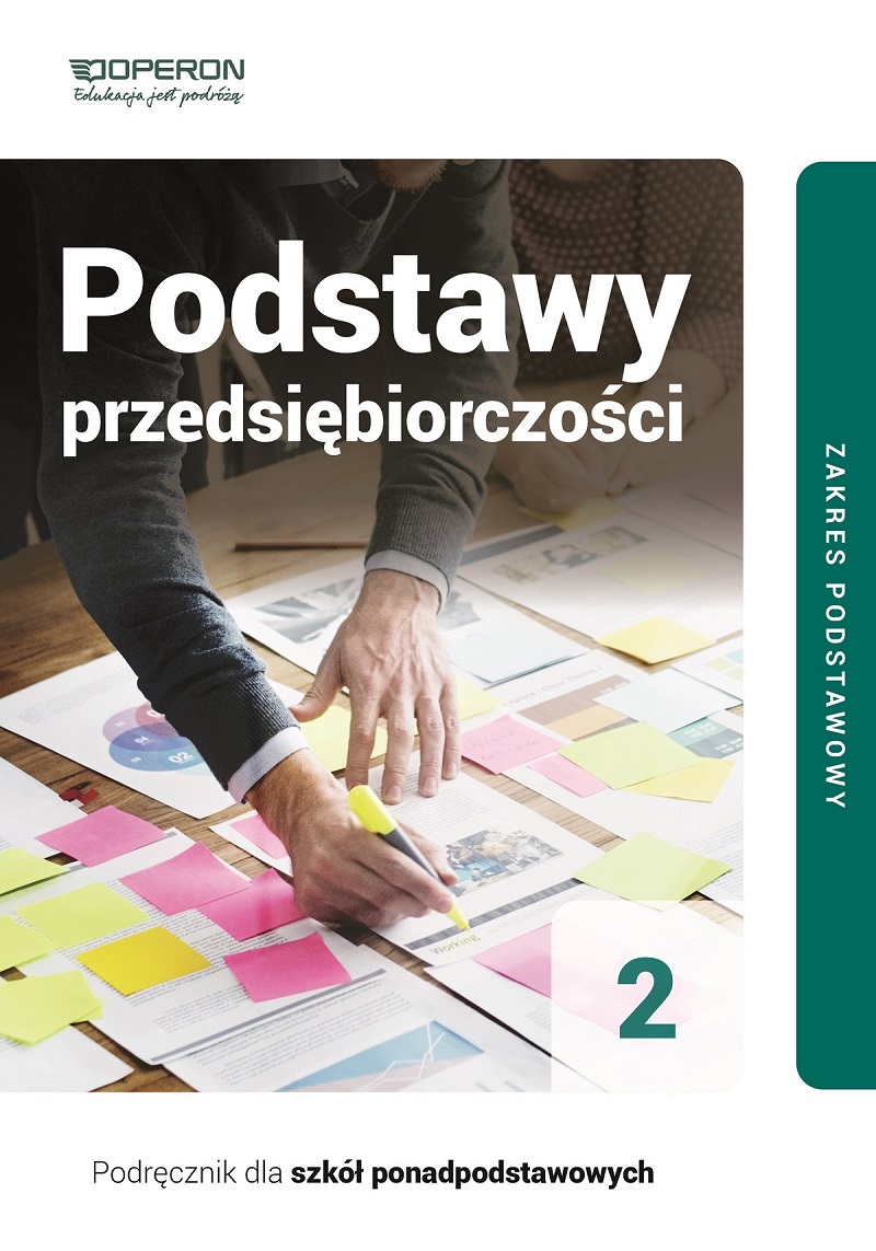 Podstawy przedsiębiorczości 2 Podręcznik Zakres podstawowy
