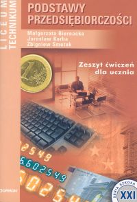 Podstawy przedsiębiorczości - zeszyt ćwiczeń, szkoła ponadgimnazjalna (2005)
