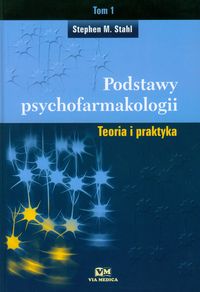 Podstawy psychofarmakologii t.1