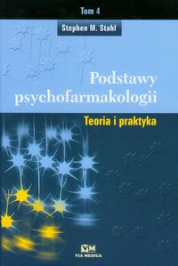 Podstawy psychofarmakologii Tom 4