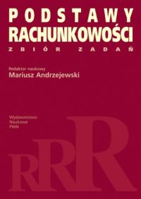 Podstawy rachunkowości Zbiór zadań