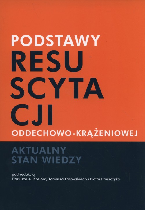 Podstawy resuscytacji oddechowo-krążeniowej