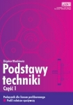 Podstawy techniki, cz. 1, podręcznik profil rolniczo-spozywczy