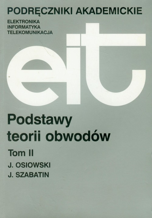 Podstawy teorii obwodów - tom 2