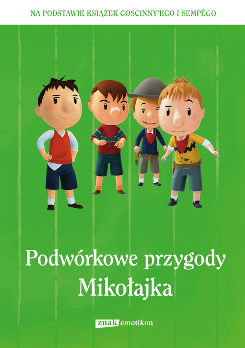 Podwórkowe przygody Mikołajka