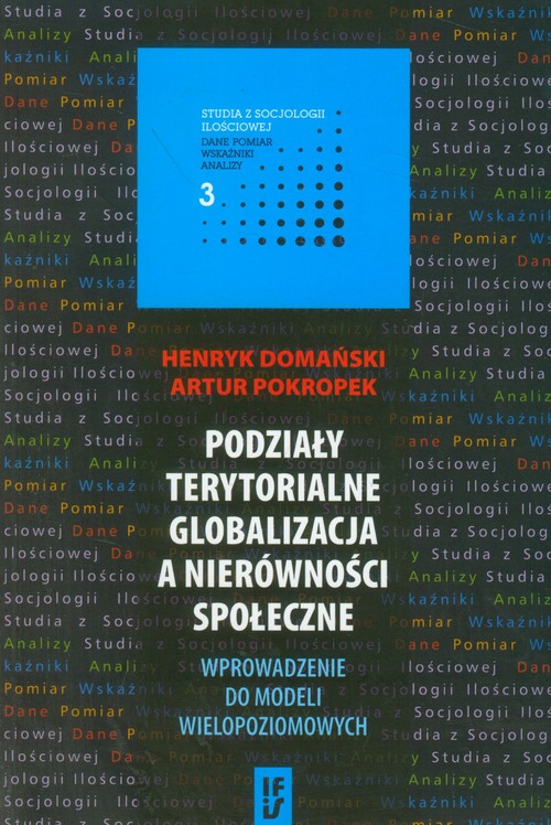 Podziały terytorialne, globalizacja a nierówności społeczne. Wprowadzenie do modeli wielopoziomowych