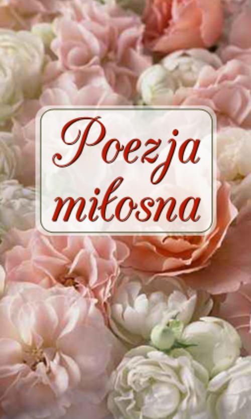 Poezja miłosna