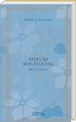 Poezja polska. Tadeusz Boy-Żeleński. Antologia
