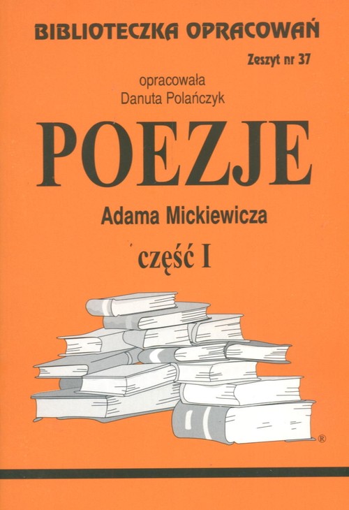 Poezje Adama Mickiewicza część 1 - zeszyt 37
