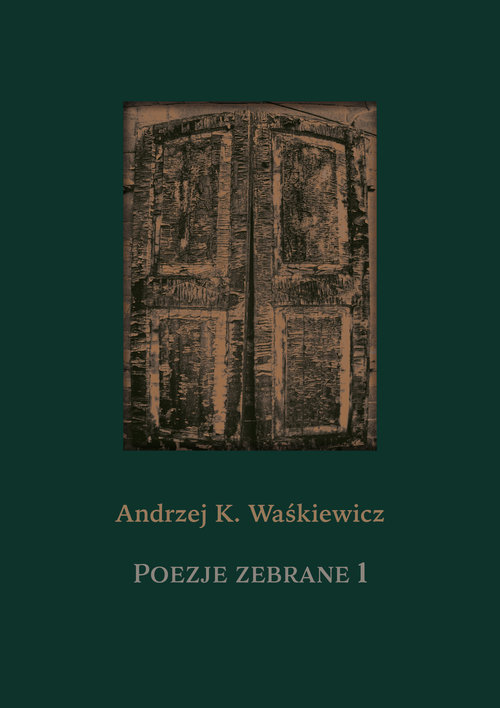 Poezje zebrane 1 i 2