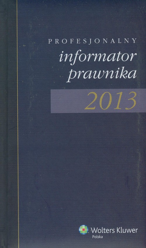 Pofesjonalny Informator Prawnika 2013