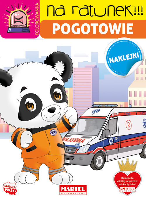 Pogotowie z naklejkami. Na ratunek