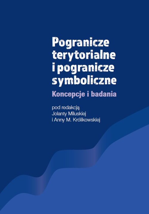 Pogranicze terytorialne i pogranicze symboliczne