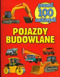Pojazdy budowlane Książeczki z naklejkami