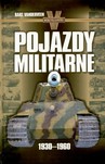 POJAZDY MILITARNE TW 1930-1960