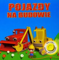 Pojazdy na budowie Sygnał