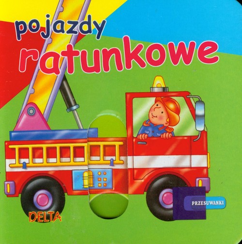Pojazdy ratunkowe. Przesuwaki
