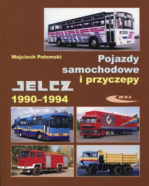 Pojazdy samochodowe i przyczepy Jelcz 1990-1994