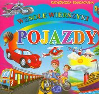 Pojazdy Wesołe Wierszyki