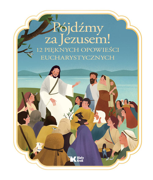 Pójdźmy za Jezusem!