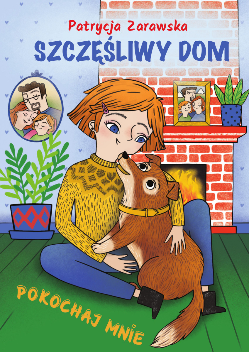 Pokochaj mnie Szczęśliwy dom