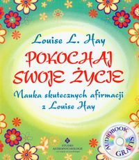 Pokochaj swoje życie