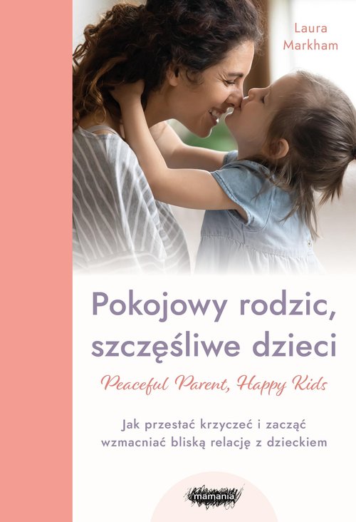 Pokojowy rodzic, szczęśliwe dzieci.