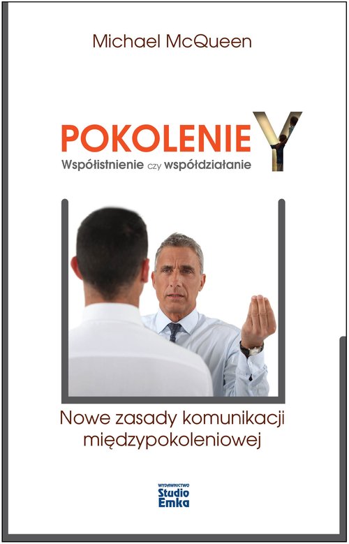 Pokolenie Y Współistnienie czy współdziałanie