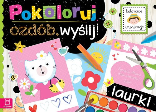 Pokoloruj ozdób wyślij Laurki