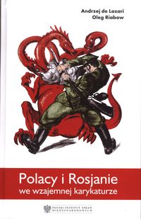 Polacy i Rosjanie we wzajemnej karykaturze