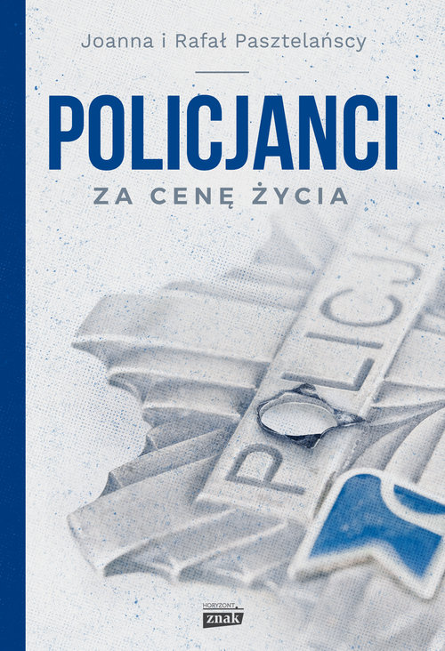 Policjanci Za cenę życia