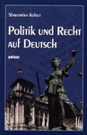 POLITIK UND RECHT AUF DEUTSCH