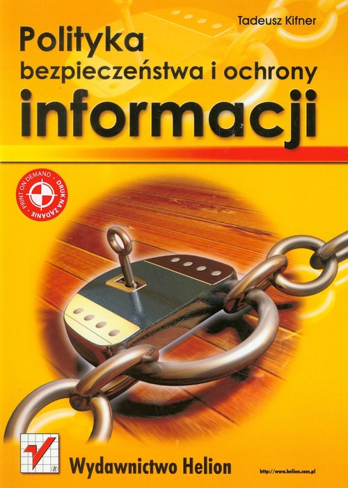 Polityka bezpieczeństwa i ochrony informacji