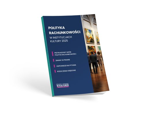 Polityka rachunkowości w instytucjach kultury 2025