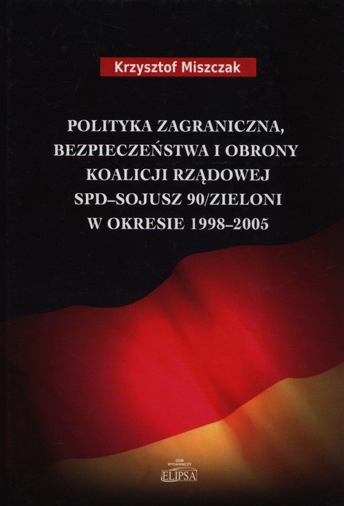 Polityka zagraniczna, bezpieczeństwa i obrony koalicji rządowej SPD-Sojusz 90