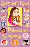 POLOWANIE NA MAMĘ