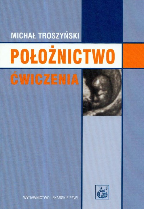 Położnictwo. Ćwiczenia