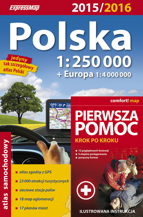 Polska. Atlas samochodowy + pierwsza pomoc  2015/2016 (skala 1:250 000)