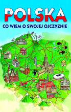 POLSKA CO WIEM O SWOJEJ OJCZYŹNIE