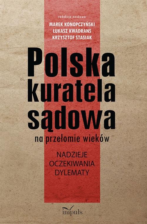 Polska kuratela sądowa na przełomie wieków