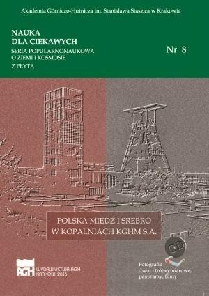 Polska miedź i srebro w kopalniach KGHM SA