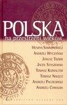 Polska na przestrzeni wieków