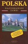 Polska Najciekawsze zamki