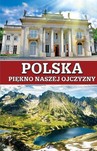 Polska Piękno naszej ojczyzny