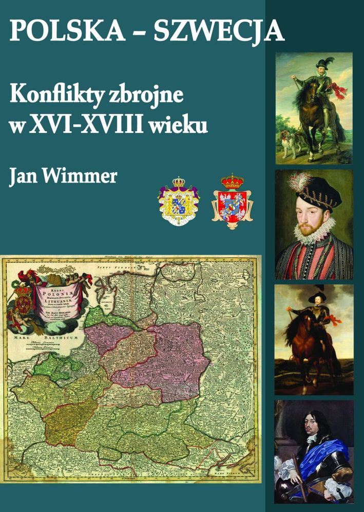 Polska-Szwecja Konflikty zbrojne w XVI-XVIII wieku